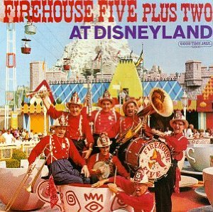 Firehouse Five Plus Two At Disneyland